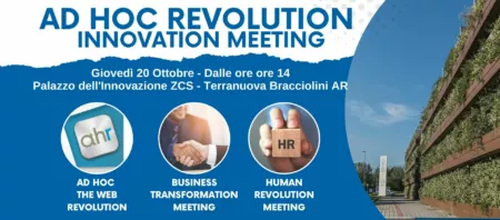 Partecipa all'Ad Hoc Revolution Innovation Meeting - Giovedì 20 Ottobre- Palazzo dell'Innovazione ZCS